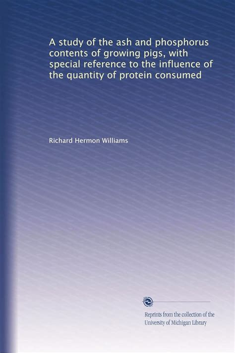 A Study of the Phosphorus Content of Growing Pigs with Special Reference to the Quantity of Protein PDF