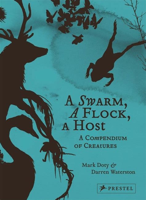 A Swarm A Flock A Host A Compendium of Creatures Kindle Editon