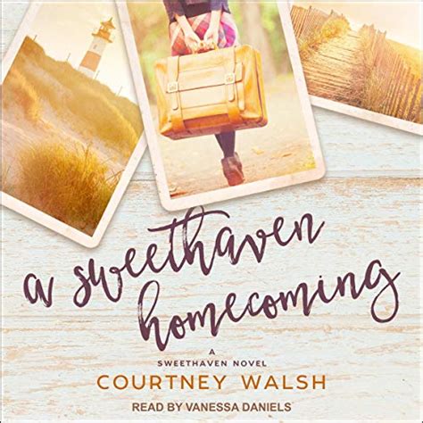 A Sweethaven Homecoming The Sweethaven Circle Volume 2 Reader