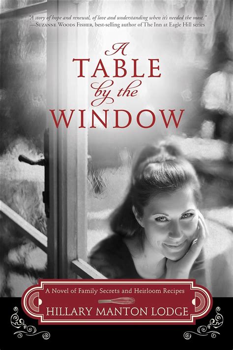 A Table by the Window A Novel of Family Secrets and Heirloom Recipes Two Blue Doors Doc