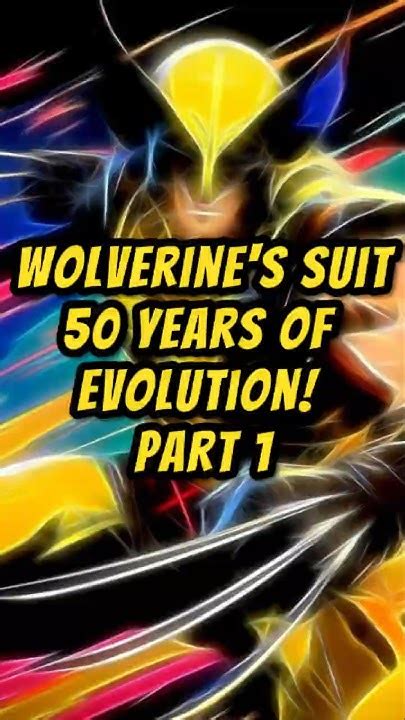 A Tailored Evolution: Wolverine's Suit Upgrades