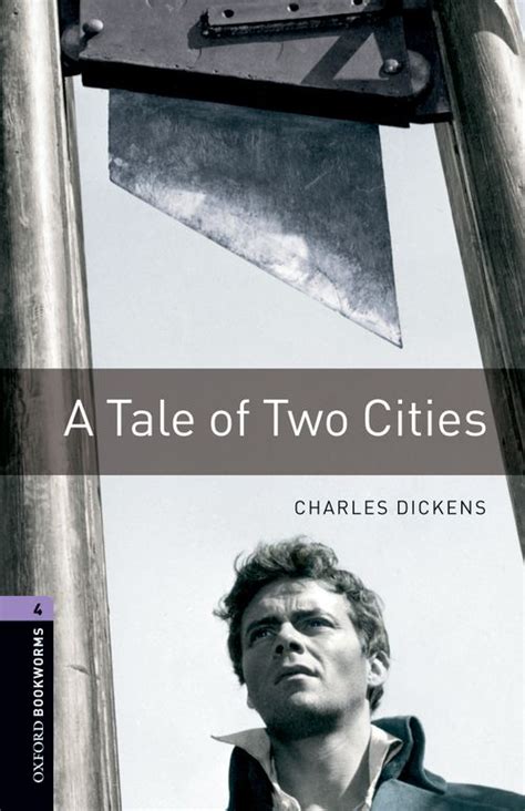 A Tale of Two Cities With Audio Level 4 Oxford Bookworms Library 1400 Headwords Kindle Editon