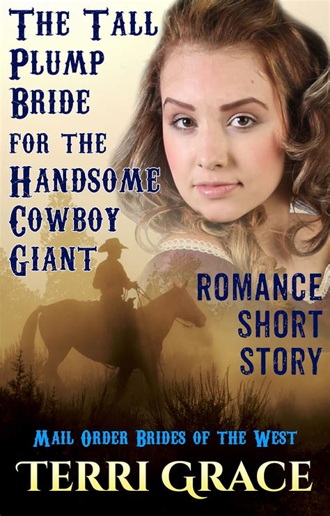 A Tall Plump Bride For The Handsome Cowboy Giant Mail Order Brides of the West Book 2 Epub