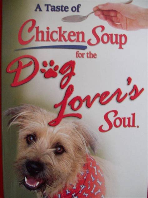 A Taste of Chicken Soup for the Dog Lover s Soul Epub