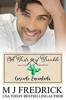 A Taste of Trouble Cascada Encantada Book 2 Doc