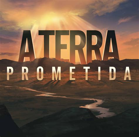 A Terra Prometida