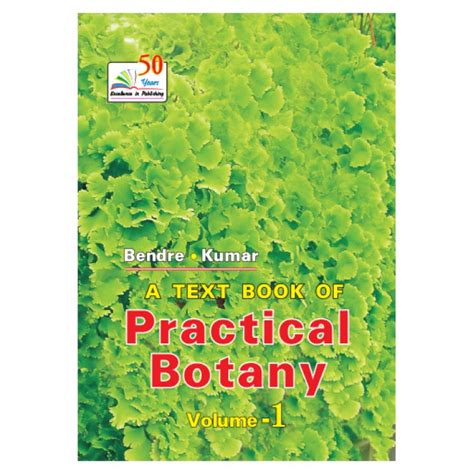 A Text Book of Practical Botany Vol. 1 9th Revised Edition Doc