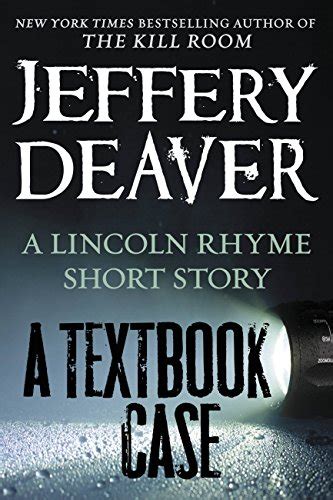 A Textbook Case a Lincoln Rhyme story Kindle Single PDF