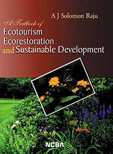 A Textbook of Ecotourism Ecorestoration & Sustainable Development Kindle Editon