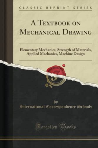 A Textbook of Elementary Mechanical Drawing for Use in Office and School with Illustrations Epub