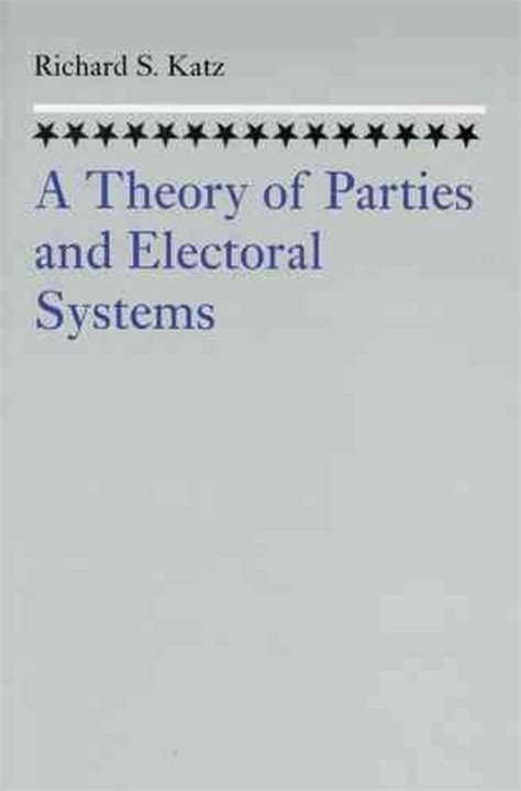 A Theory of Parties and the Electoral System PDF