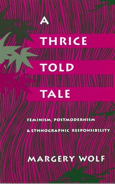A Thrice-Told Tale: Feminism, Postmodernism, And Ebook Doc