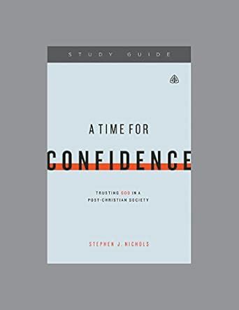 A Time for Confidence Study Guide Epub