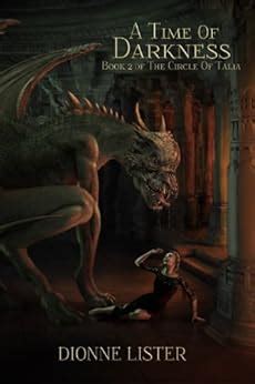 A Time of Darkness The Circle of Talia Book 2