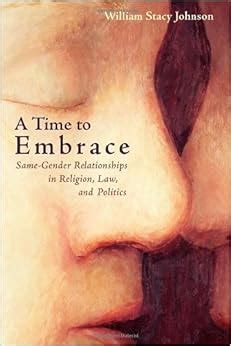 A Time to Embrace Same-Gender Relationships in Religion Kindle Editon