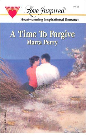 A Time to Forgive The Caldwell Kin Book 3 Love Inspired 193 Reader