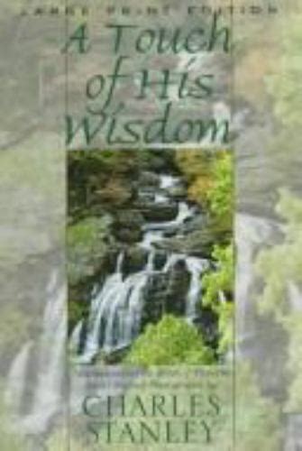 A Touch of His Wisdom Meditations on the Book of Proverbs PDF