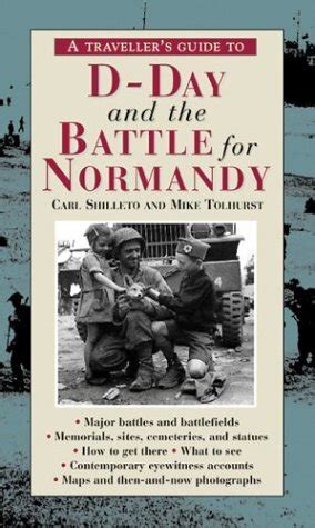 A Traveler's Guide to D-Day and the Battle for Norm Kindle Editon