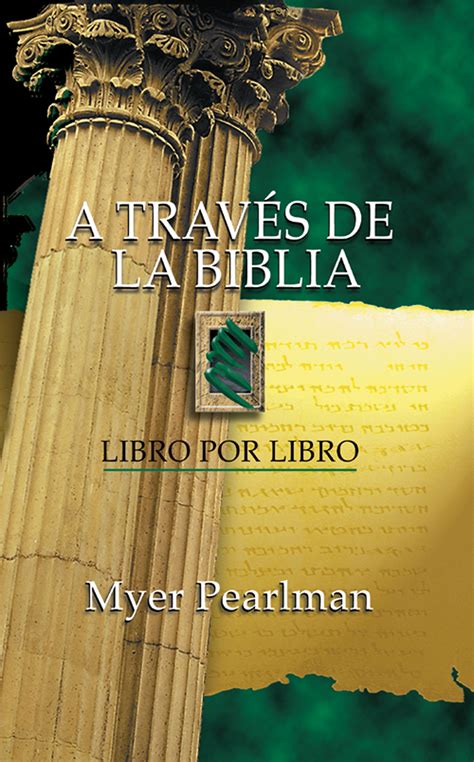 A Traves De La Biblia Myer Pearlman Ebook Reader