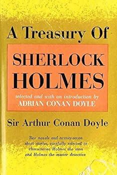 A Treasury of Sherlock Holmes Two novels and twenty-seven short stories Kindle Editon