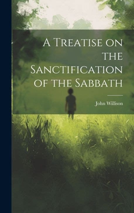 A Treatise On the Sabbath Kindle Editon