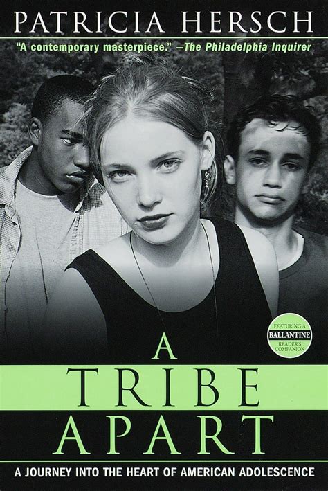 A Tribe Apart A Journey into the Heart of American Adolescence Kindle Editon