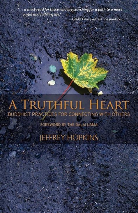 A Truthful Heart Buddhist Practices For Connecting With Others PDF