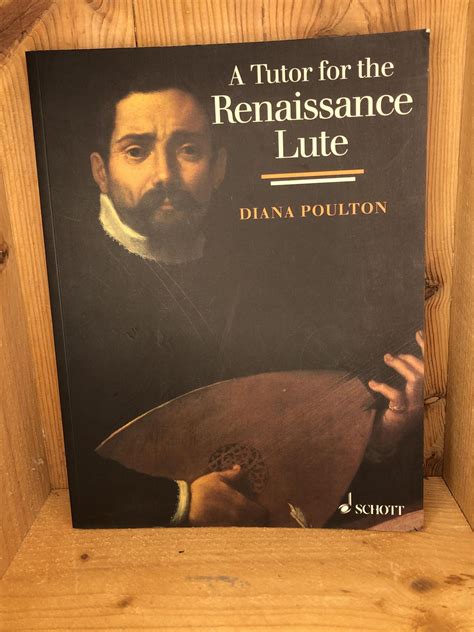 A Tutor for the Renaissance Lute (Schott) Reader