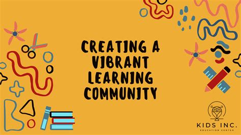 A Vibrant Learning Community