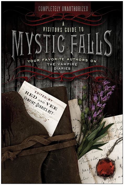 A Visitor s Guide to Mystic Falls Your Favorite Authors on The Vampire Diaries Epub