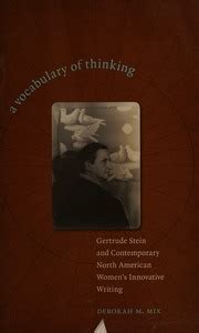 A Vocabulary of Thinking: Gertrude Stein and Contemporary North American Women&a Kindle Editon