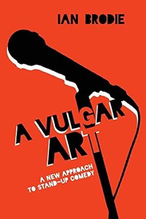 A Vulgar Art A New Approach to Stand-Up Comedy Folklore Studies in a Multicultural World Series Kindle Editon