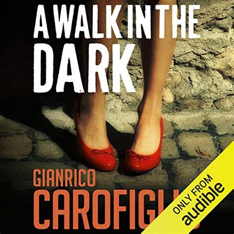 A Walk in the Dark Guido Guerrieri Reader