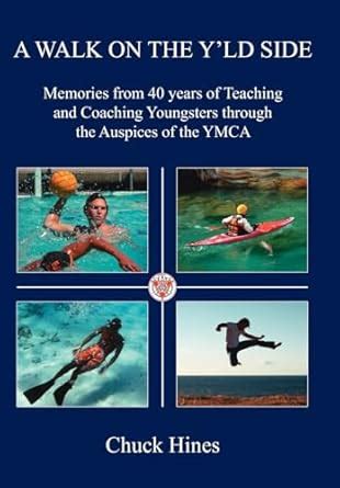 A Walk on the Yld Side: Memories from 40 years of Teaching and Coaching Youngsters through the Aus Epub