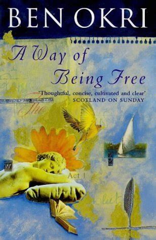 A Way of Being Free Reader