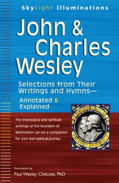 A Wesley Reader Writings Of John And Charles Wesley Kindle Editon