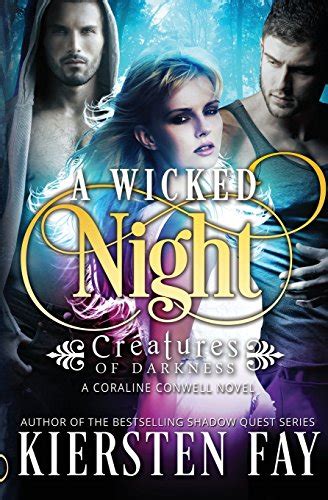 A Wicked Night Creatures of Darkness 2 Kindle Editon