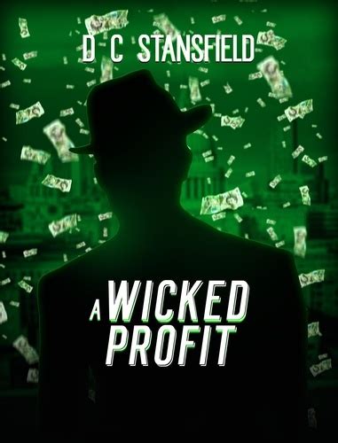 A Wicked Profit The Assassin The Grey Man and The Surgeon Book 3 PDF