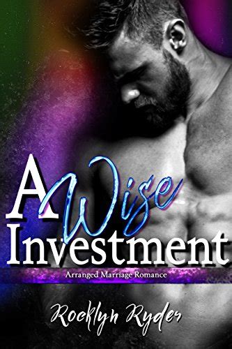 A Wise Investment Arranged Marriage Romance Doc
