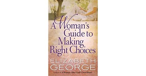 A Woman s Guide to Making Right Choices Epub