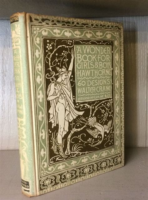 A Wonder Book for Girls and Boys By Nathaniel Hawthorne with 60 Designs by Walter Crane Doc