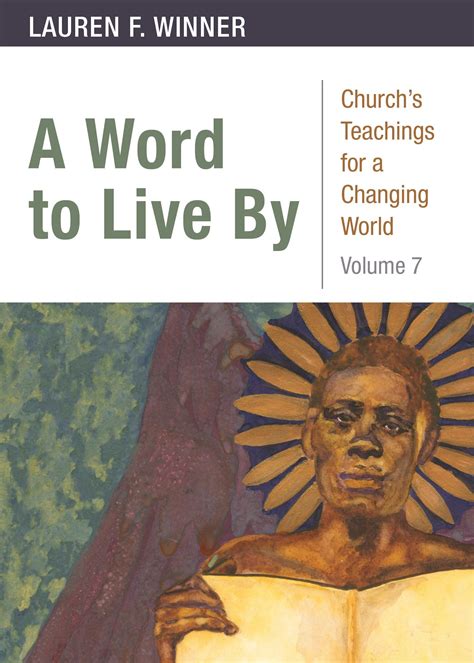A Word to Live By Churchs Teachings for a Changing World Volume 7 Doc