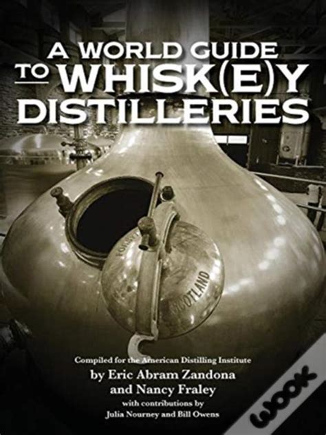 A World Guide to Whiskey Distilleries Doc