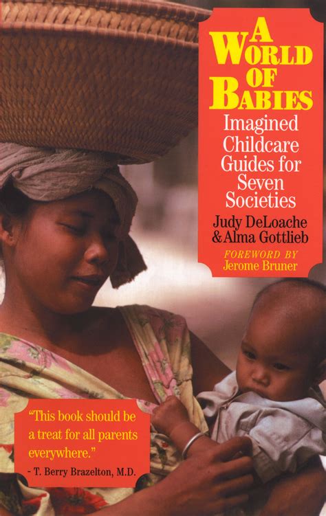 A World of Babies Imagined Childcare Guides for Seven Societies PDF