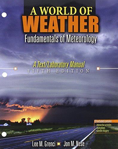 A World of Weather Fundamentals of Meteorology w/ CD Rom 5th Edition Epub