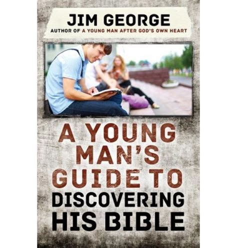 A Young Man s Guide to Discovering His Bible PDF