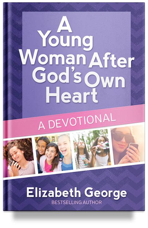 A Young Woman After God s Own Heart-A Devotional Reader