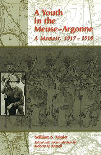 A Youth in the Meuse-Argonne A Memoir Reader