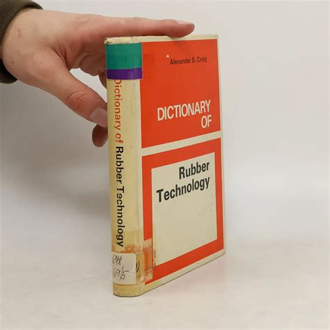 A comprehensive Dictionary of Rubber Technology Doc