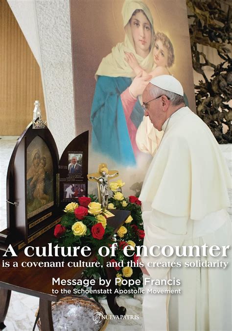 A culture of encounter Message by Pope Francis to the Schoenstatt Apostolic Movement Epub